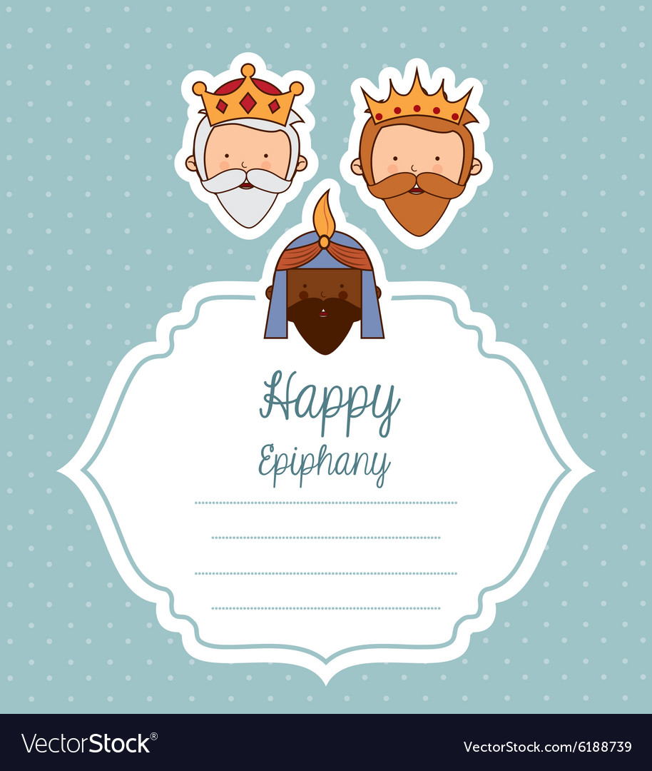 Happy epiphany