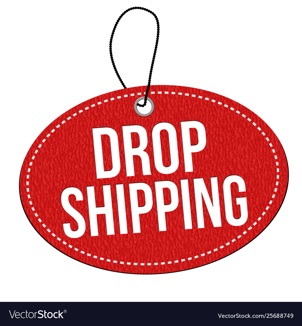 Drop shipping label or price tag Royalty Free Vector Image