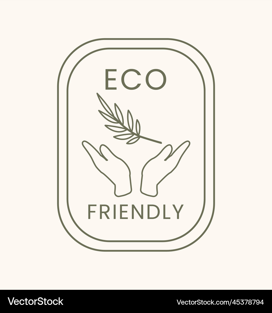 Eco friendly label Royalty Free Vector Image - VectorStock