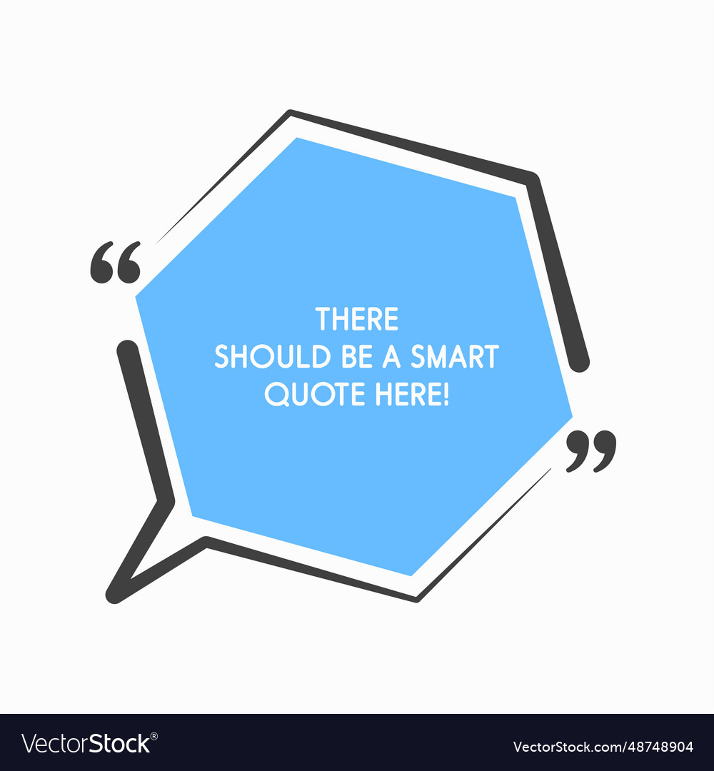 Quote frame blank text boxes message