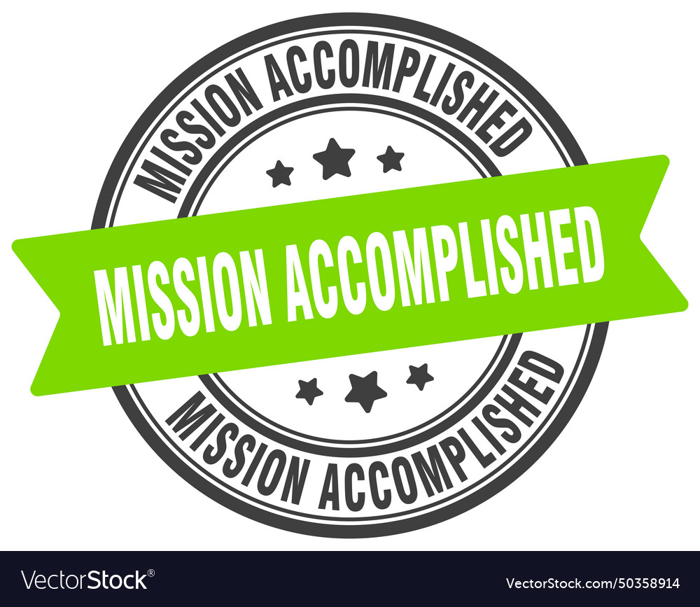 Mission accomplished stamp Royalty Free Vector Image