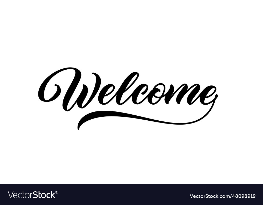 Welcome sign handwritten inscription Royalty Free Vector