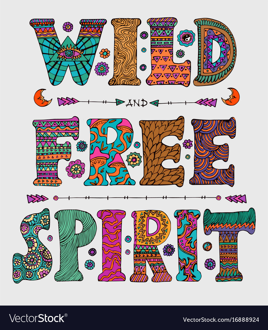 Wild and free spirit