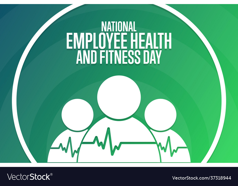 National employee health and fitness day holiday