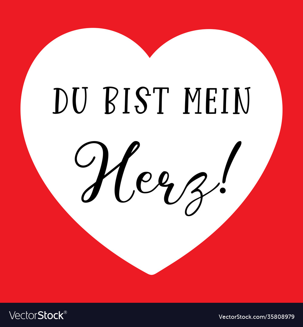 Hand sketched du bist mein herz german quote vector image Hand sketched du bist mein herz german quote