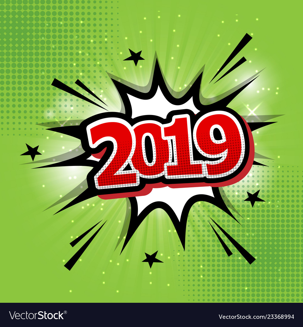 2019 happy new year comic text speech bubble Vector Image