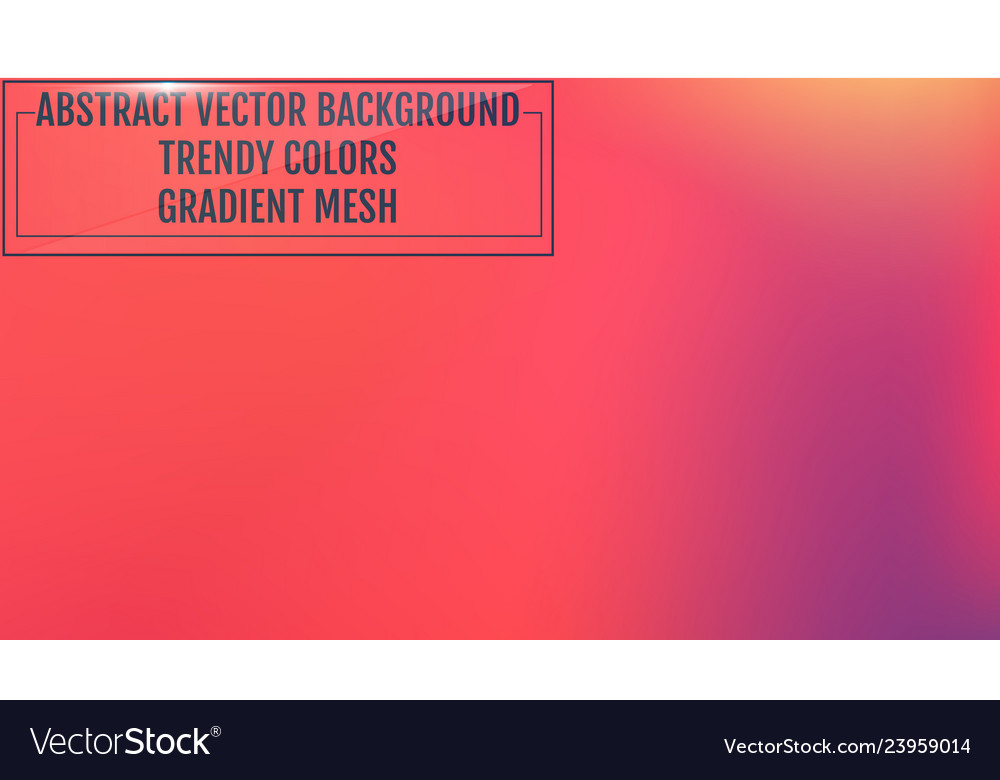 Gradient mesh abstract background trendy soft