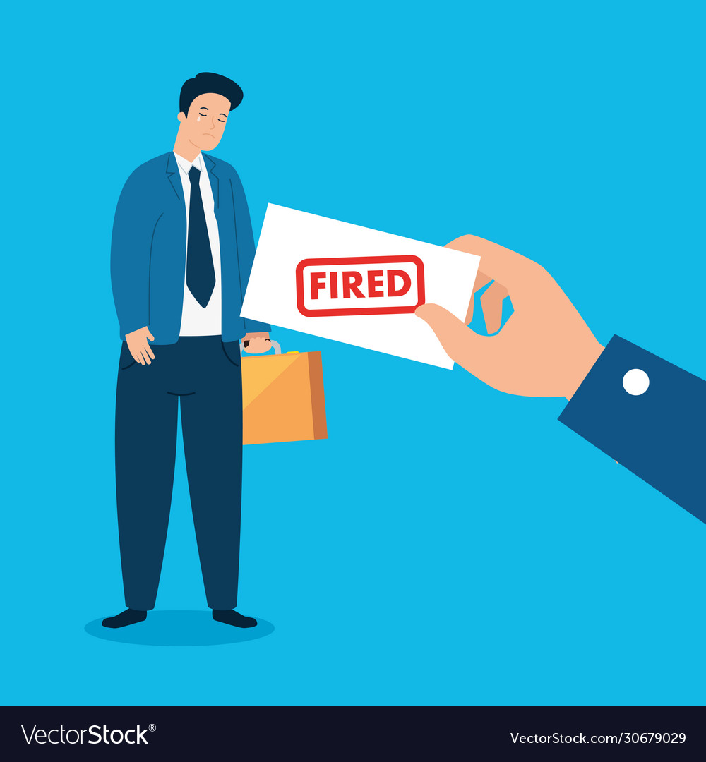 Businessman dismissed from work Royalty Free Vector Image