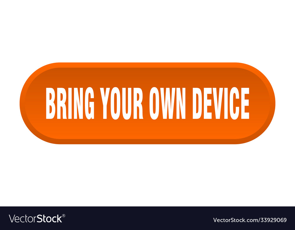 Bring your own device button rounded sign