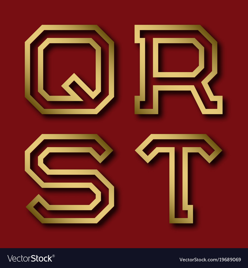 Q r s t gold angular letters with shadow