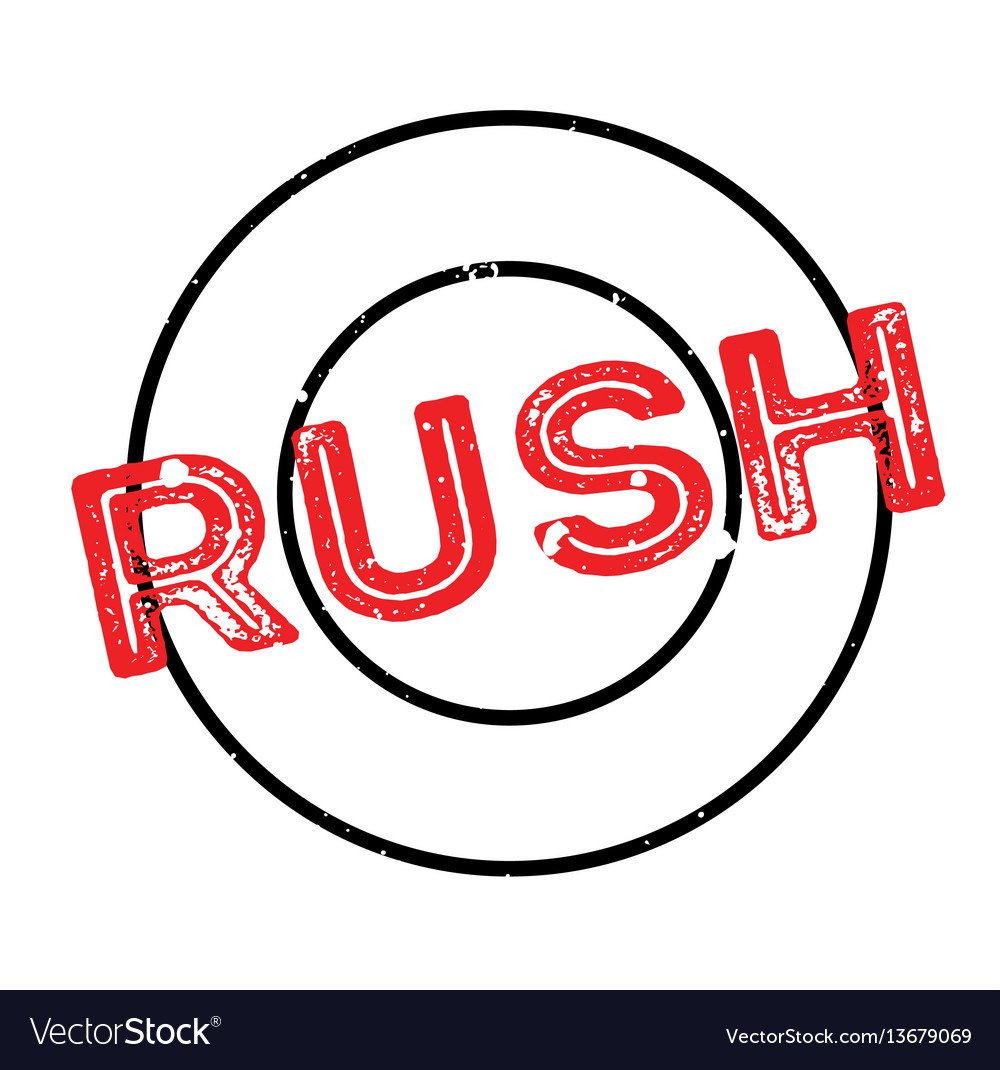 Rush rubber stamp