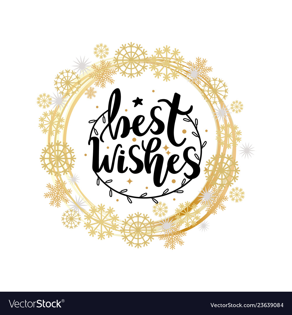 Best wishes lettering with branch wreath garland Vector Image