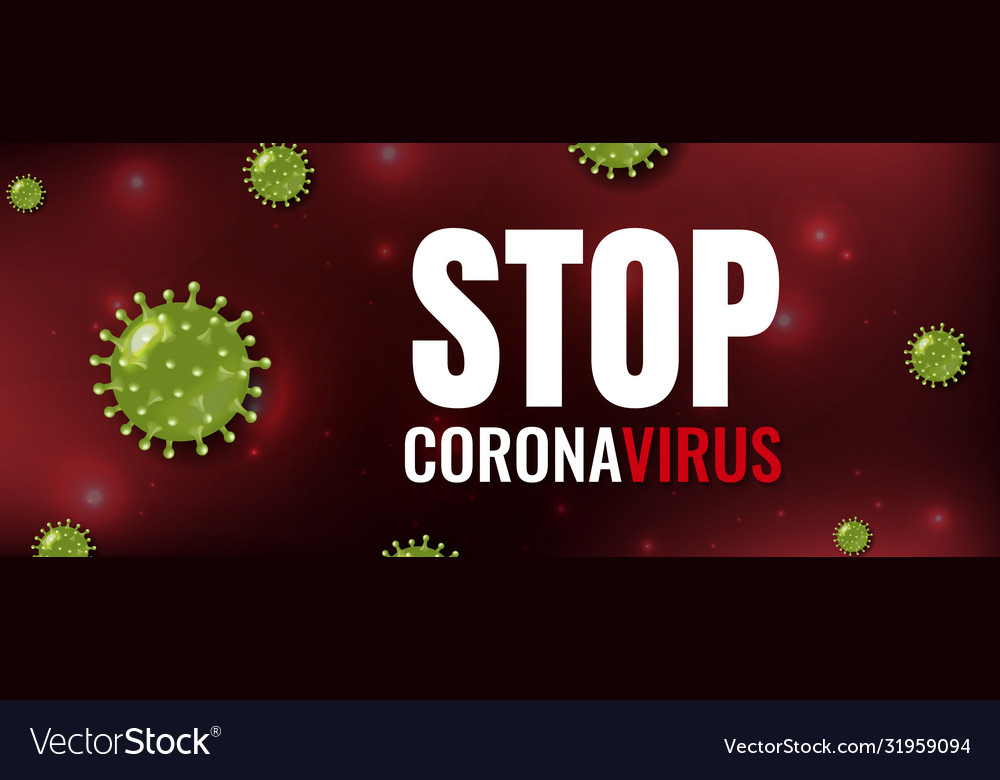 Stop coronavirus banner with text Royalty Free Vector Image