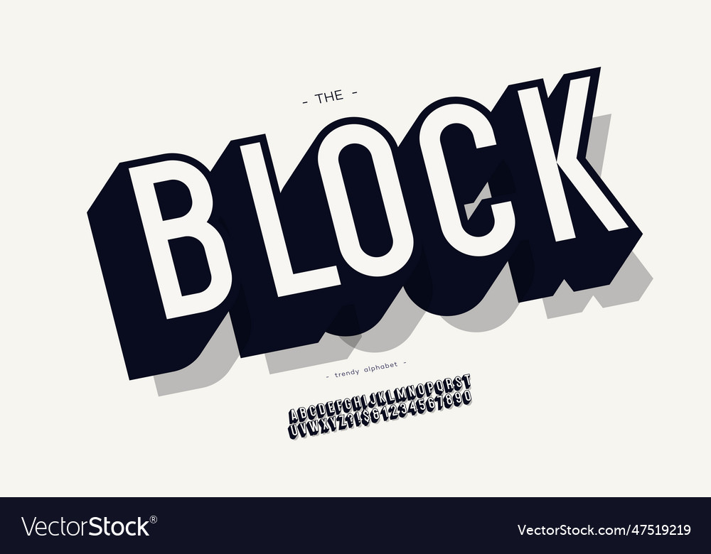 Block font 3d bold style Royalty Free Vector Image