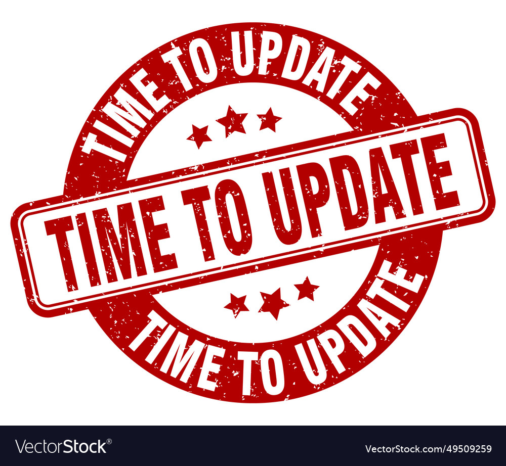 Time to update stamp label round Royalty Free Vector Image