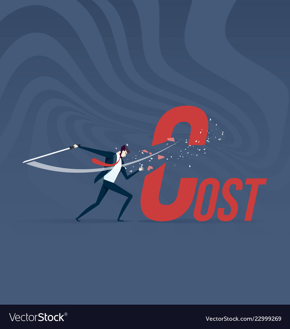 Cost cutting businessman cut cost word with sword Vector Image