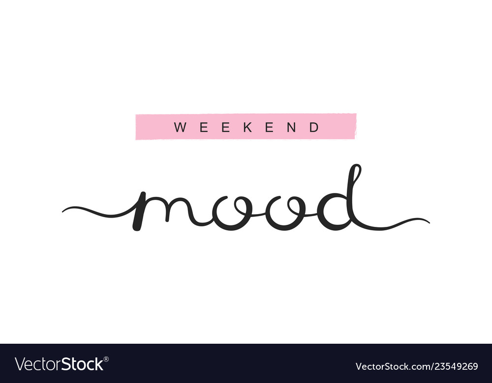 Weekend Typography Slogan