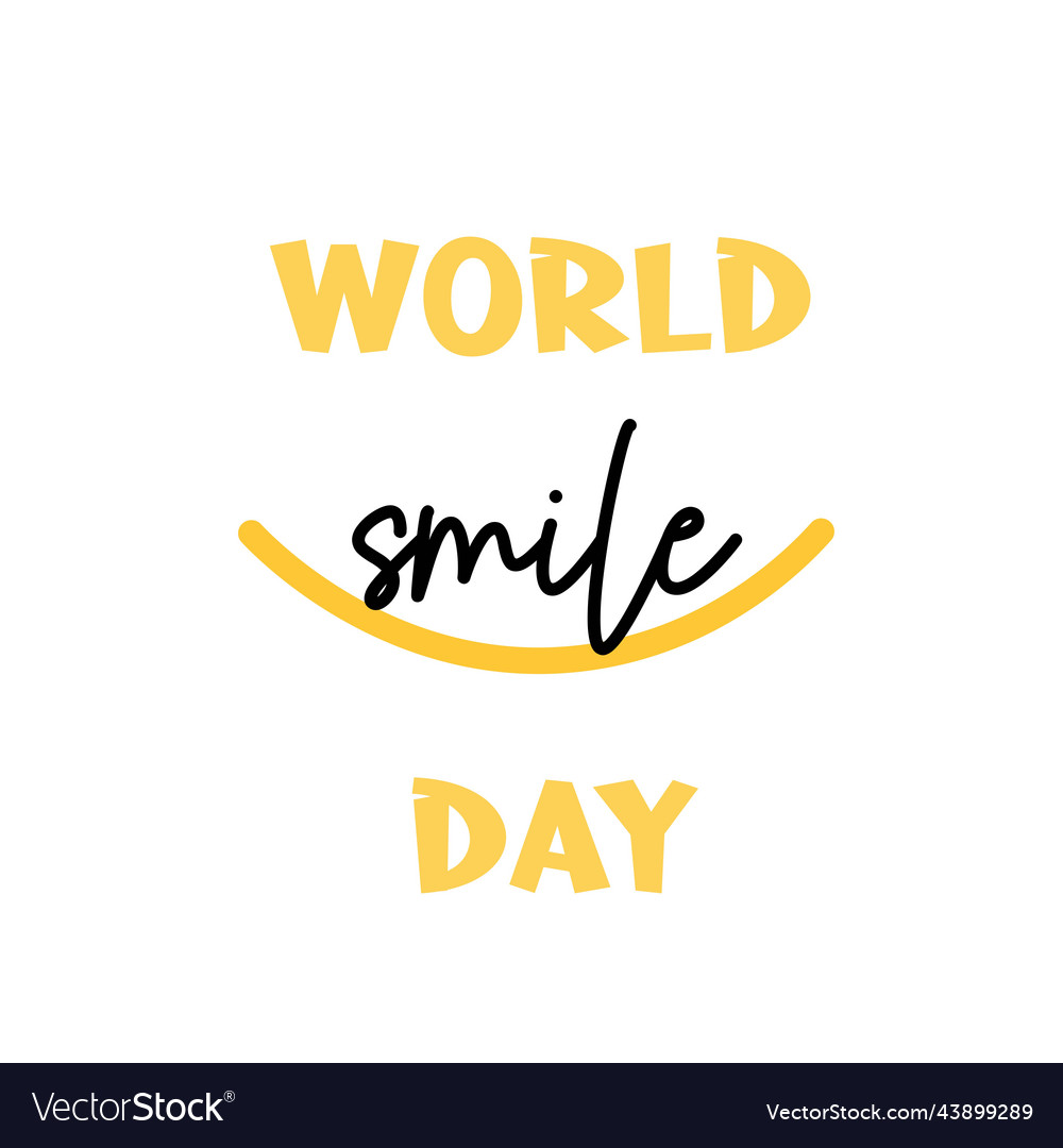 World smile day template Royalty Free Vector Image