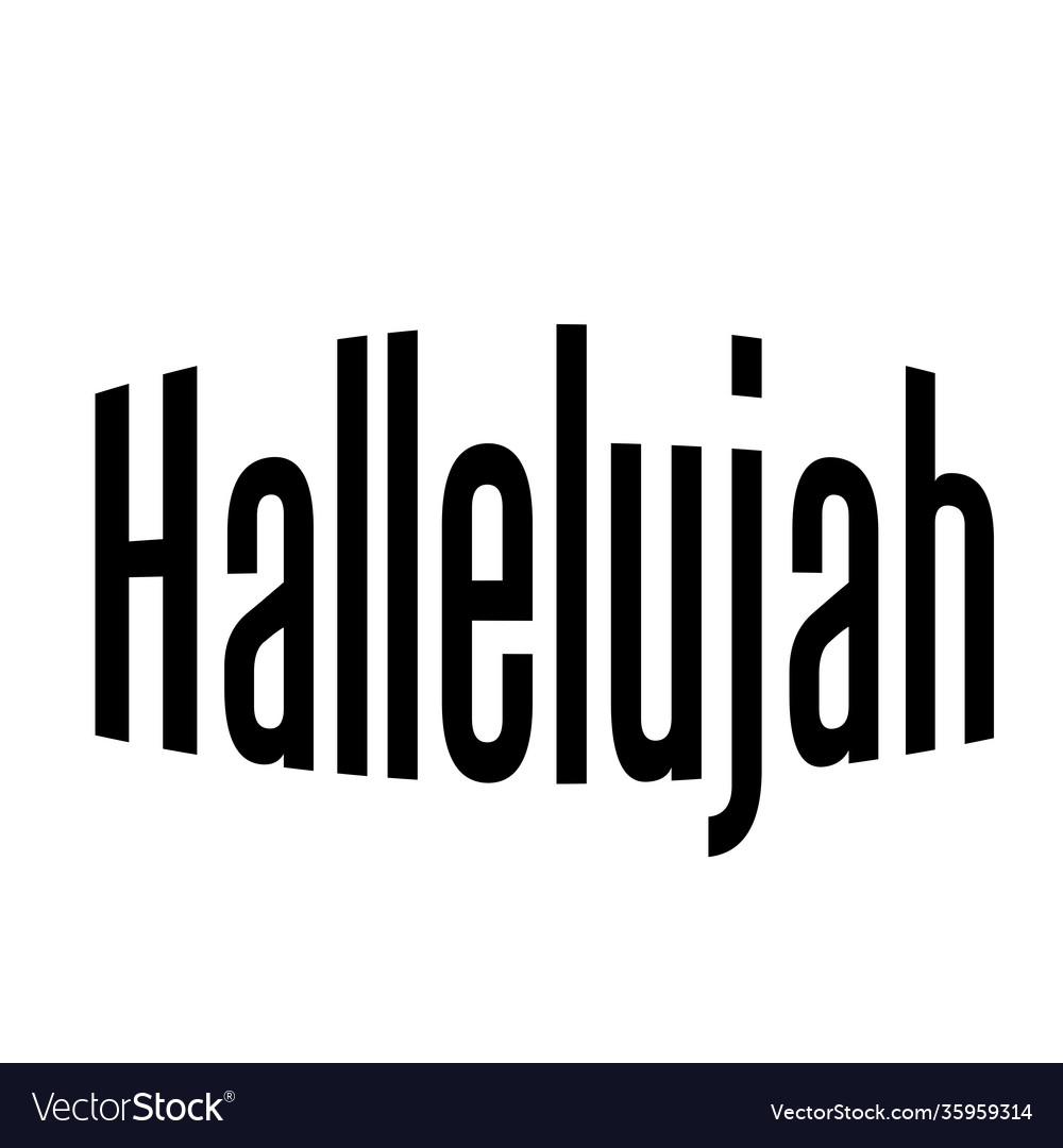 Hallelujah text design for print