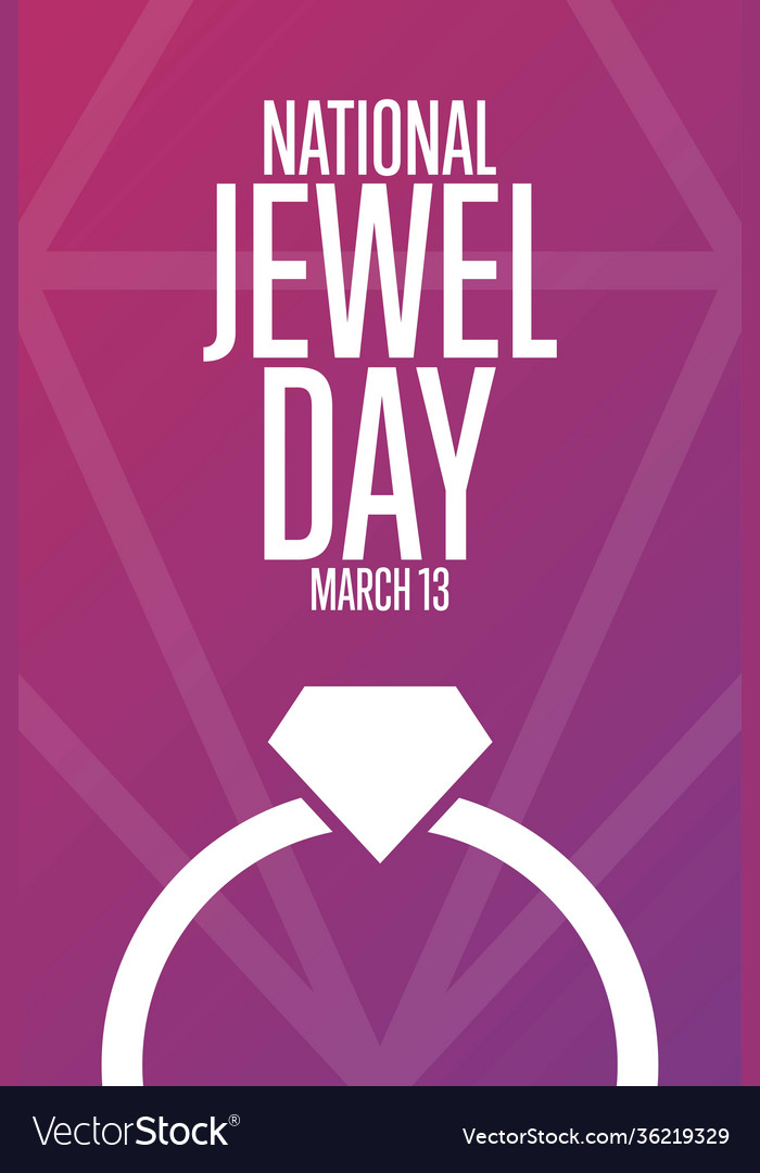 National jewel day march 13 holiday concept