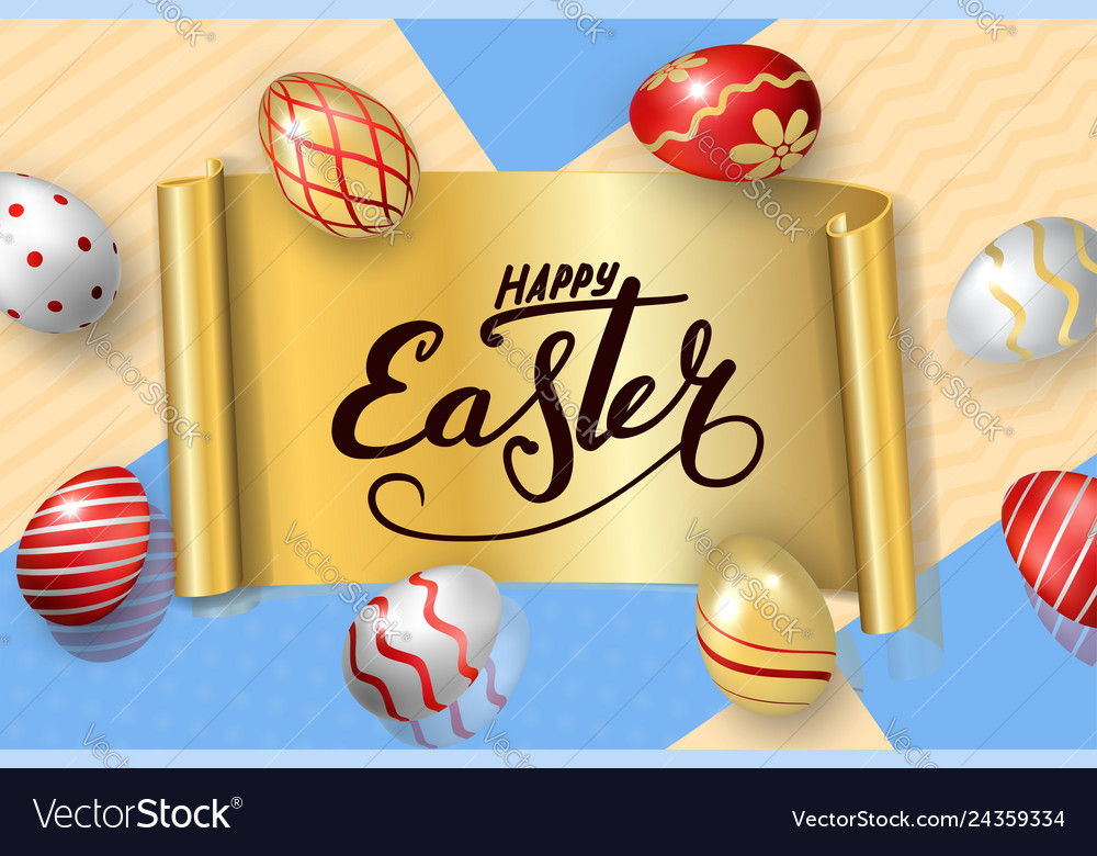 Happy easter background lettering eggs greeting Vector Image