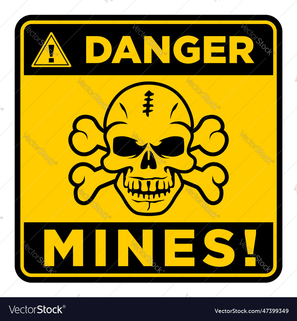 Danger mines warning sign Royalty Free Vector Image