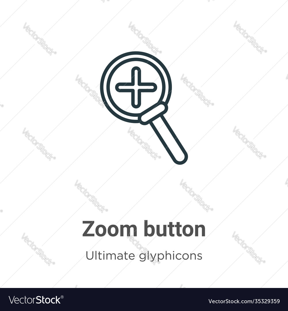 Zoom button outline icon thin line black Vector Image
