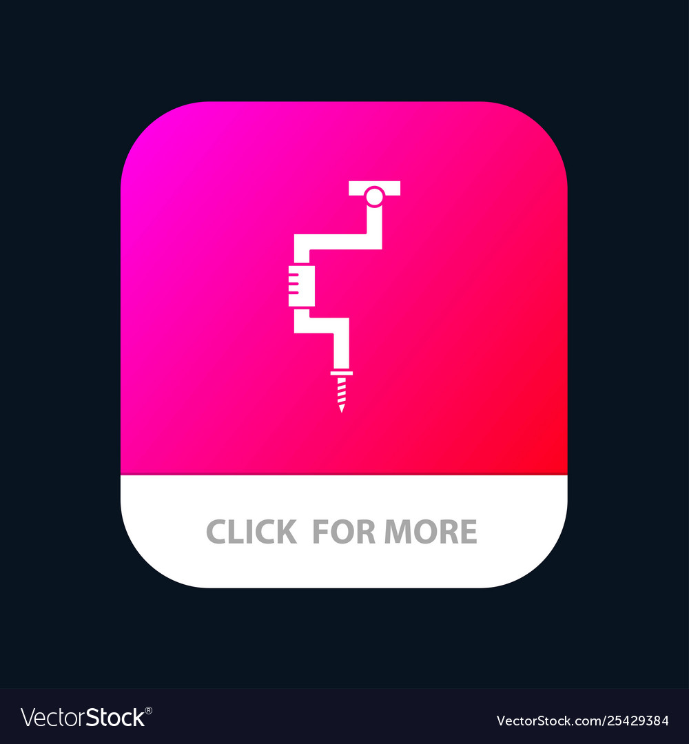 Drill carpenter tool well mobile app button