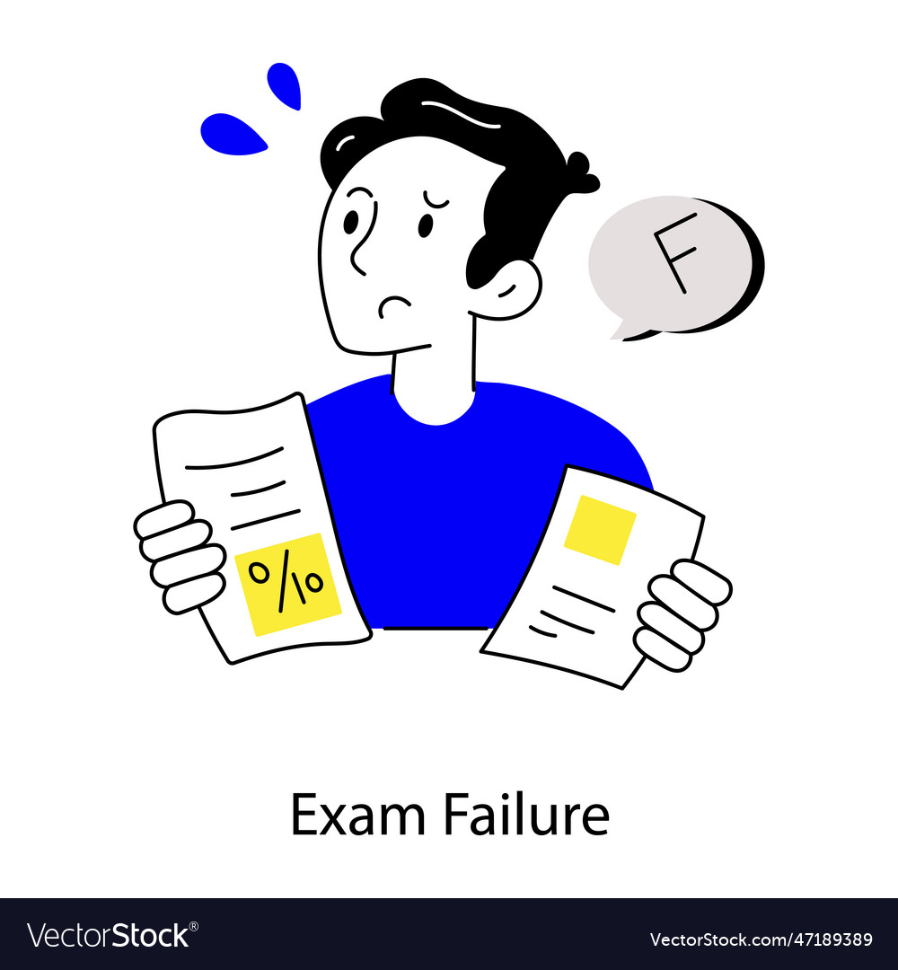 Exam failure Royalty Free Vector Image - VectorStock