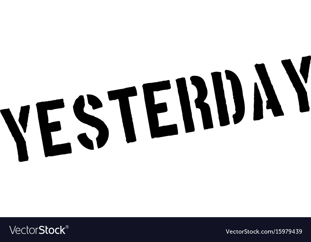 Yesterday rubber stamp Royalty Free Vector Image