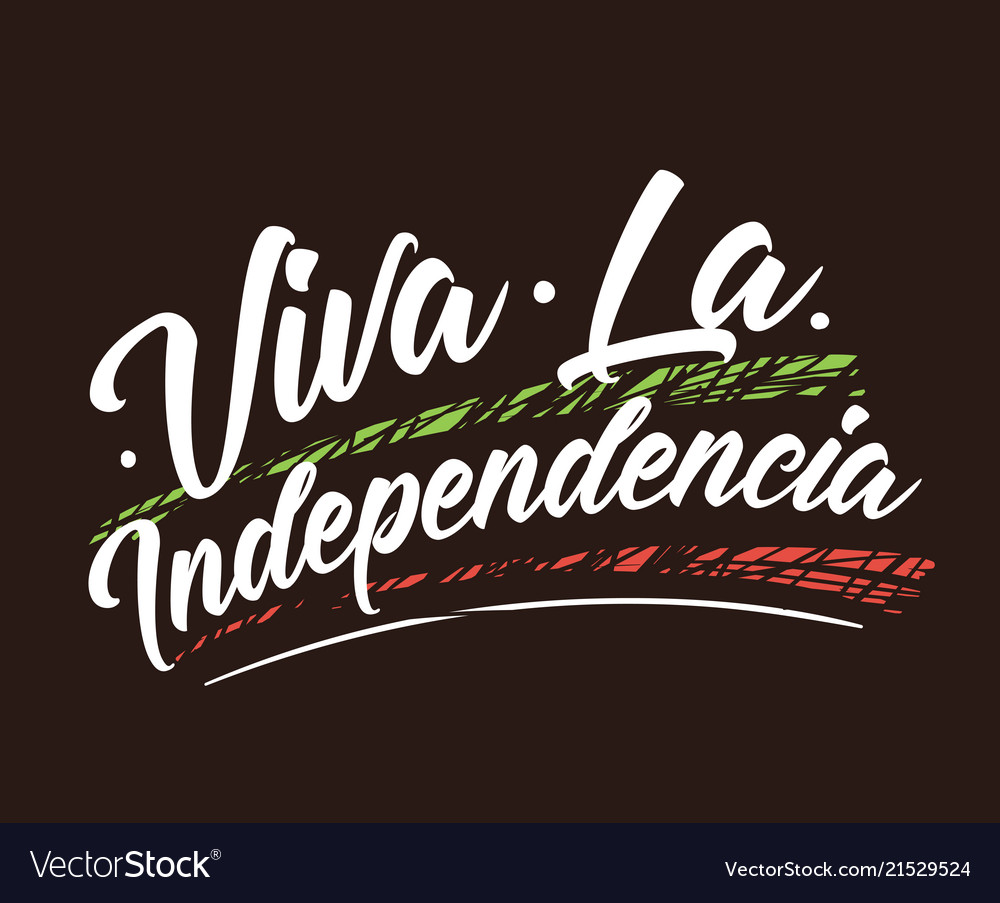 Viva mexico independence day of 16