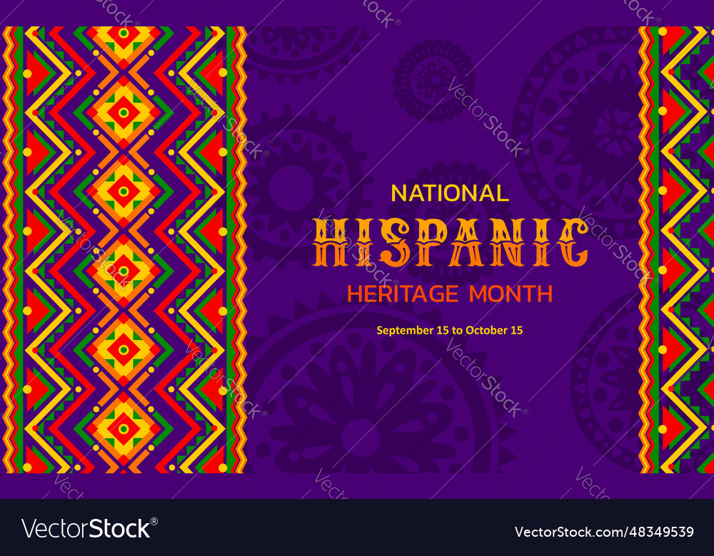 Hispanic heritage month banner - Hispanic Heritage Month Banner With Ethnic Pattern Vector 48349539 