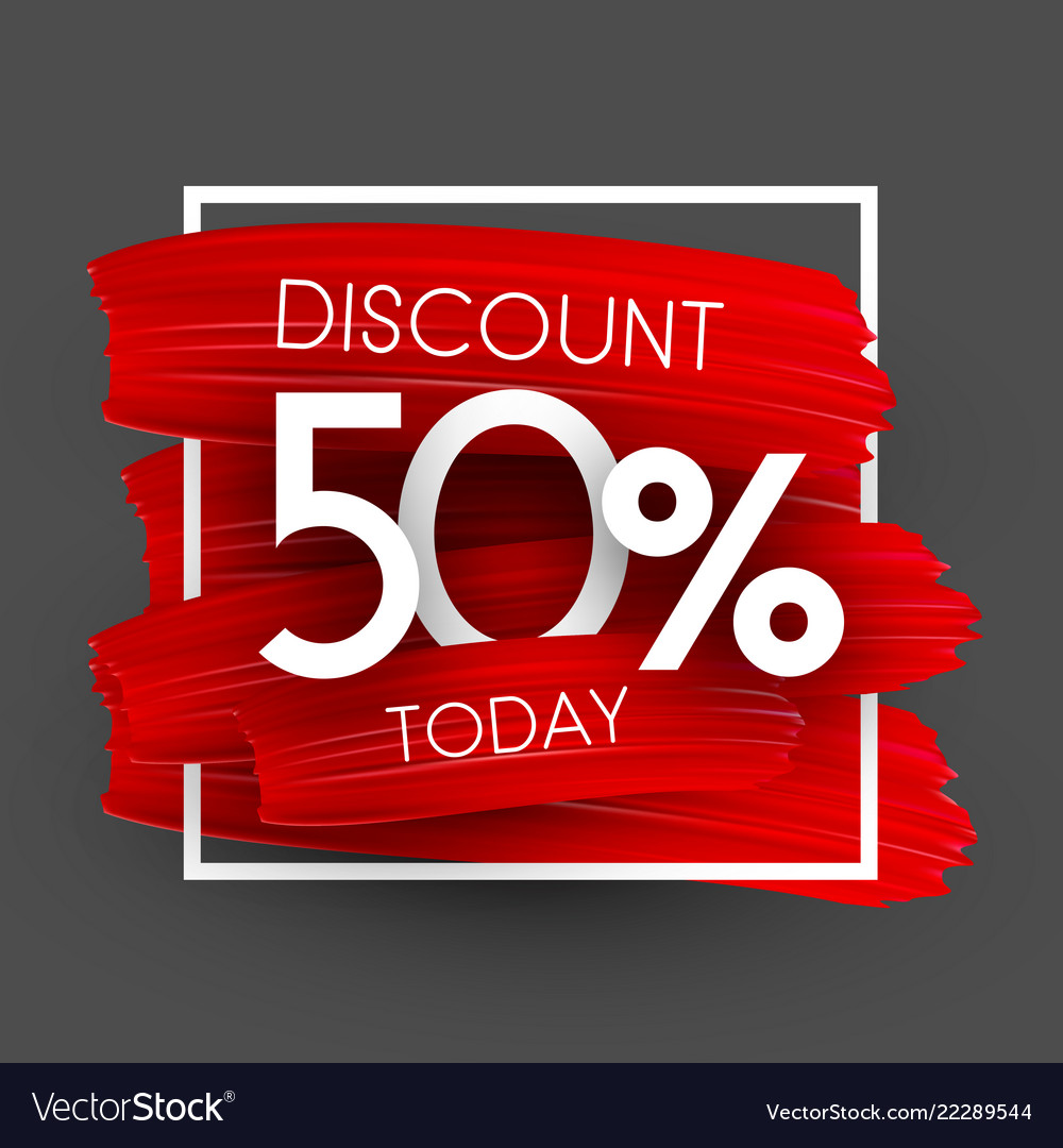 Sale 50 discount promo poster with red brush