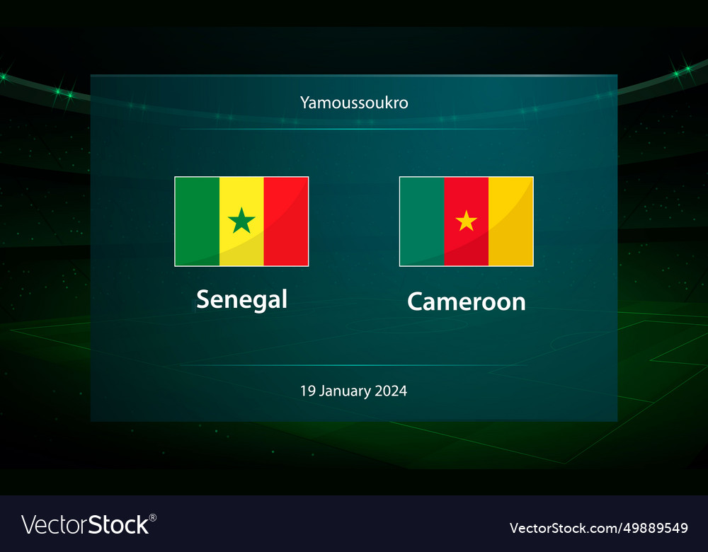 Senegal vs cameroon football scoreboard broadcast Vector Image