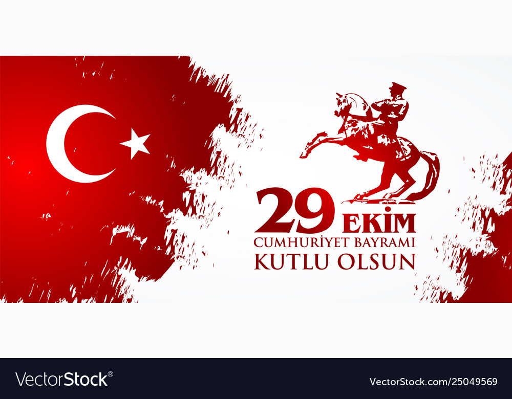 29 ekim cumhuriyet bayraminiz kutlu olsun