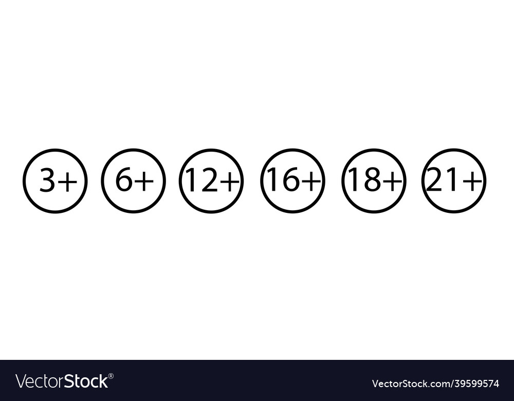 Set of age restriction signs marks limit vector image Set of age restriction signs marks limit