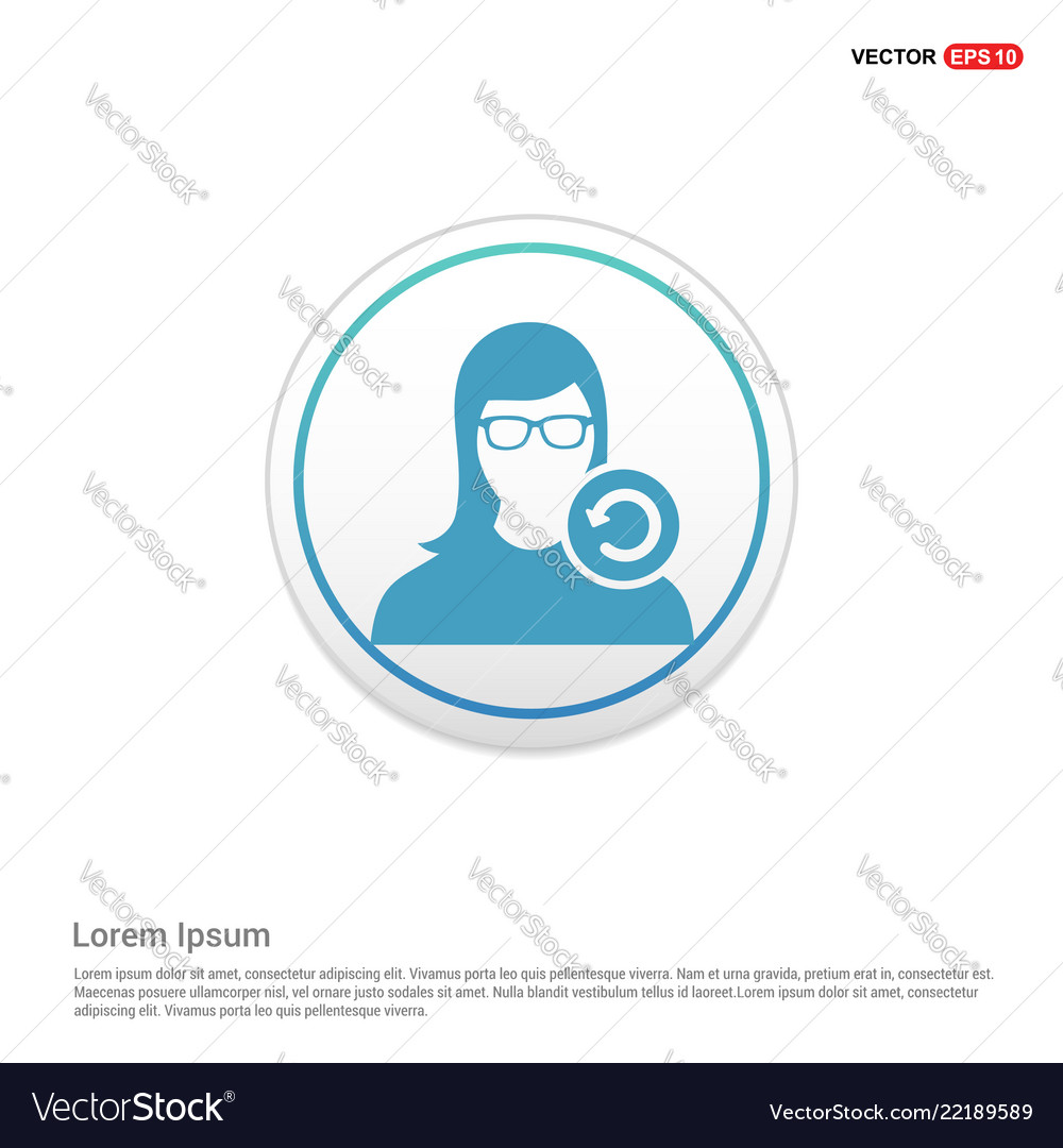 Reload user icon - white circle button vector image Reload user icon - white circle button