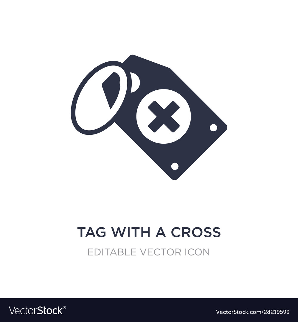 Tag with a cross icon on white background simple