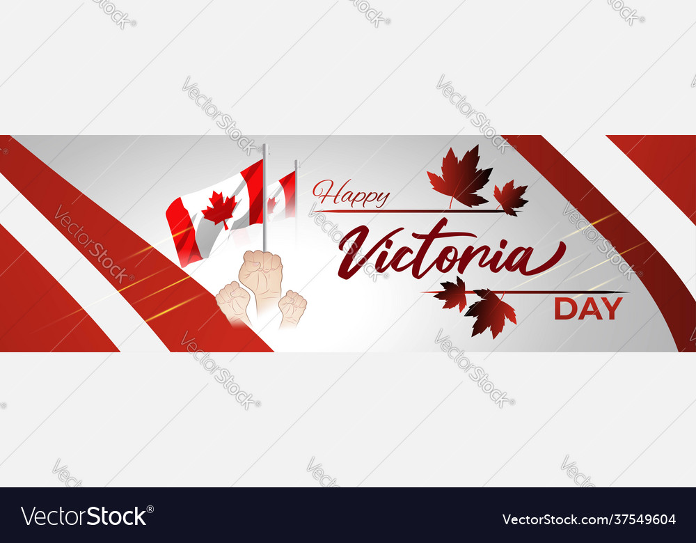 Concept greeting happy victoria day canada