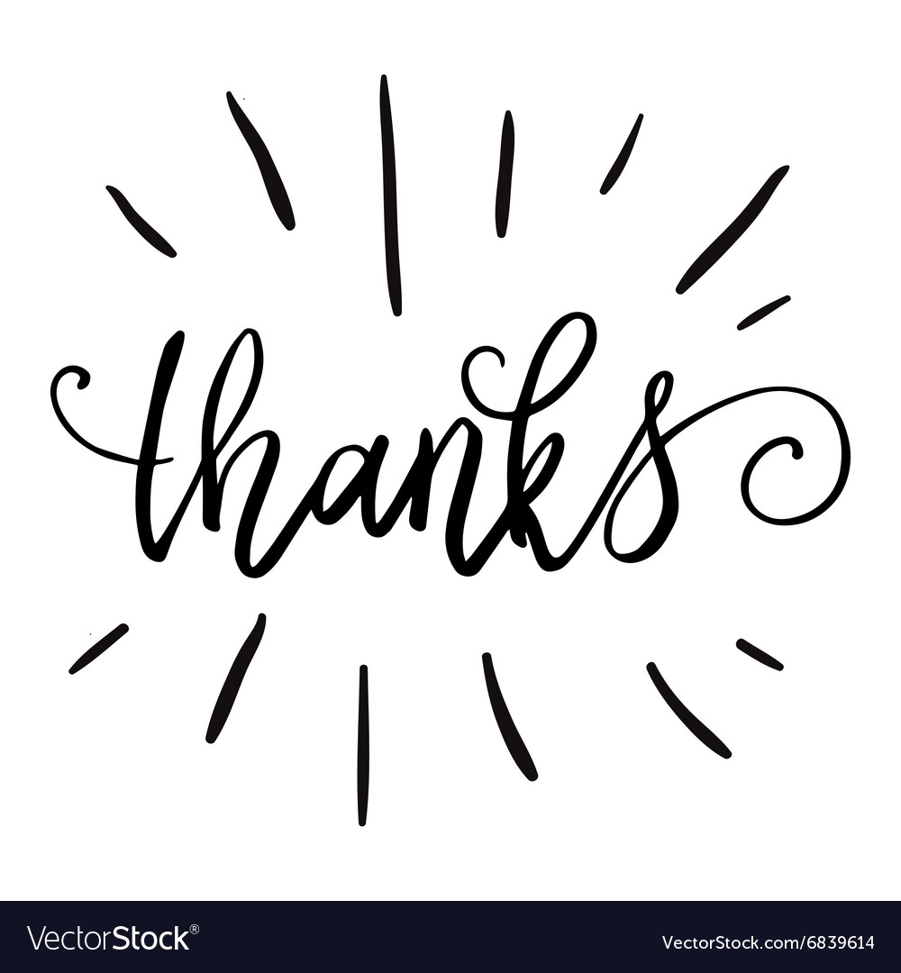 Thanks hand lettering isolated on white background