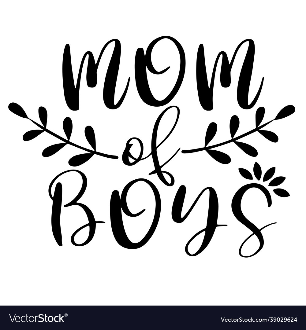 Mom of Boys - Adventure Quotes