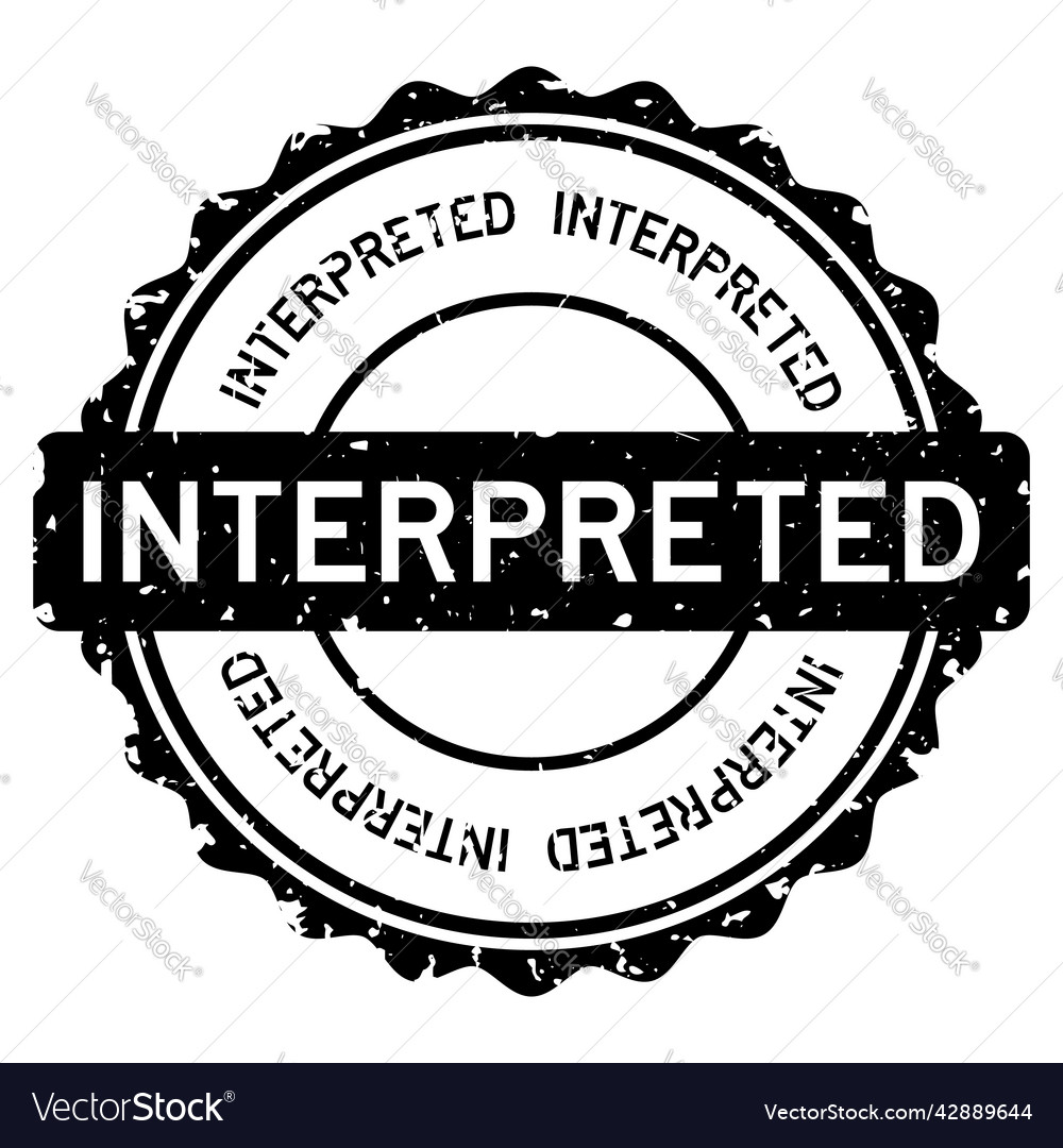 Grunge black interpreted word round rubber seal vector image Grunge black interpreted word round rubber seal