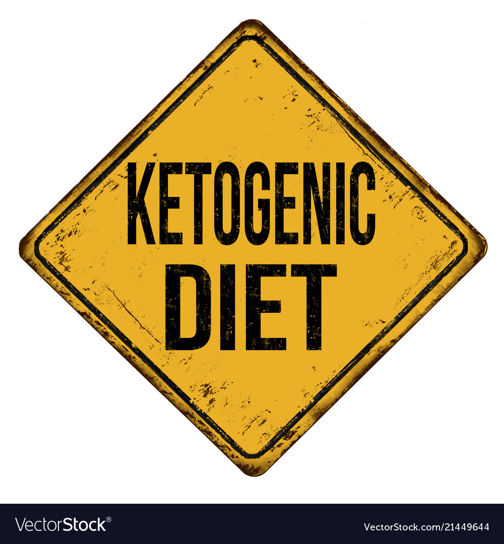 Ketogenic diet vintage rusty metal sign