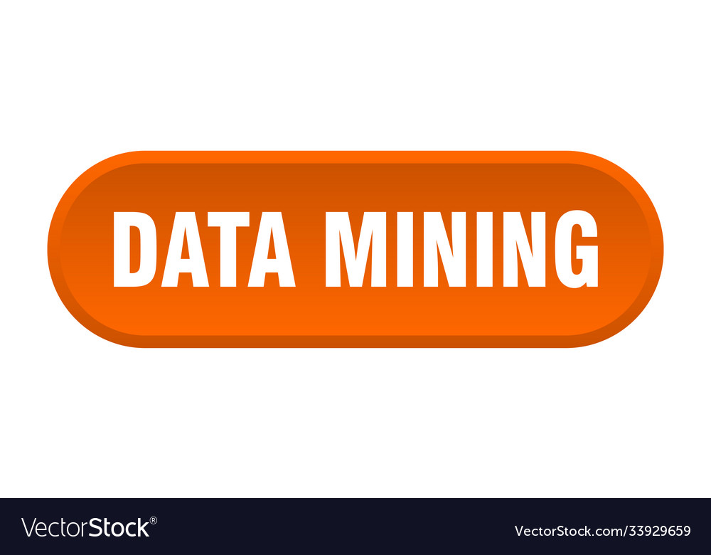 Data mining button rounded sign on white