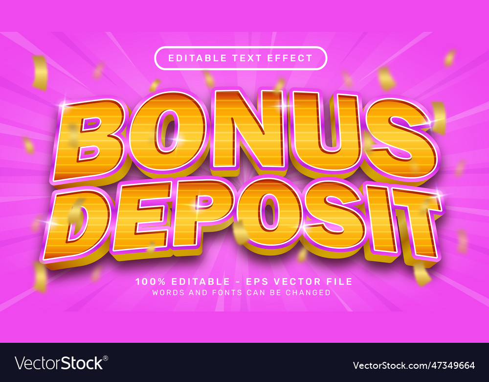 bonus-deposit-3d-text-effect-and-editable-text-vector-47349664.jpg