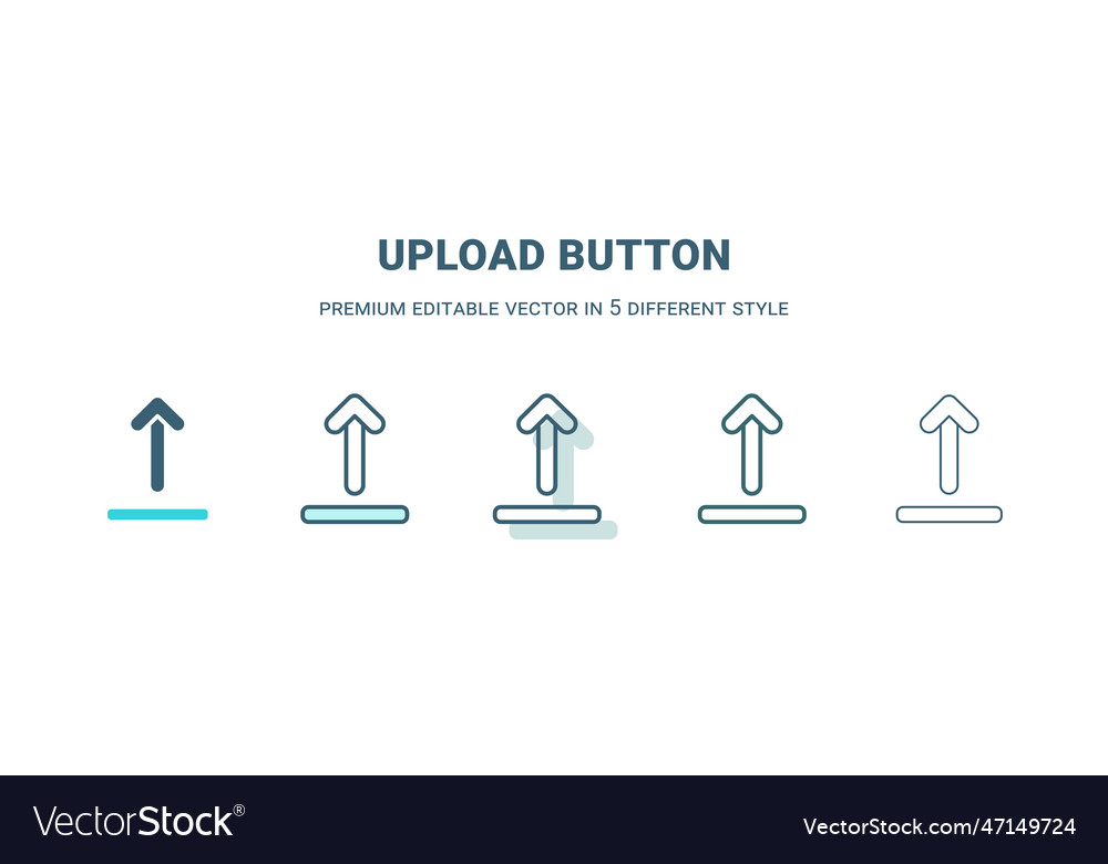 Upload button icon in 5 different style outline vector image Upload button icon in 5 different style outline