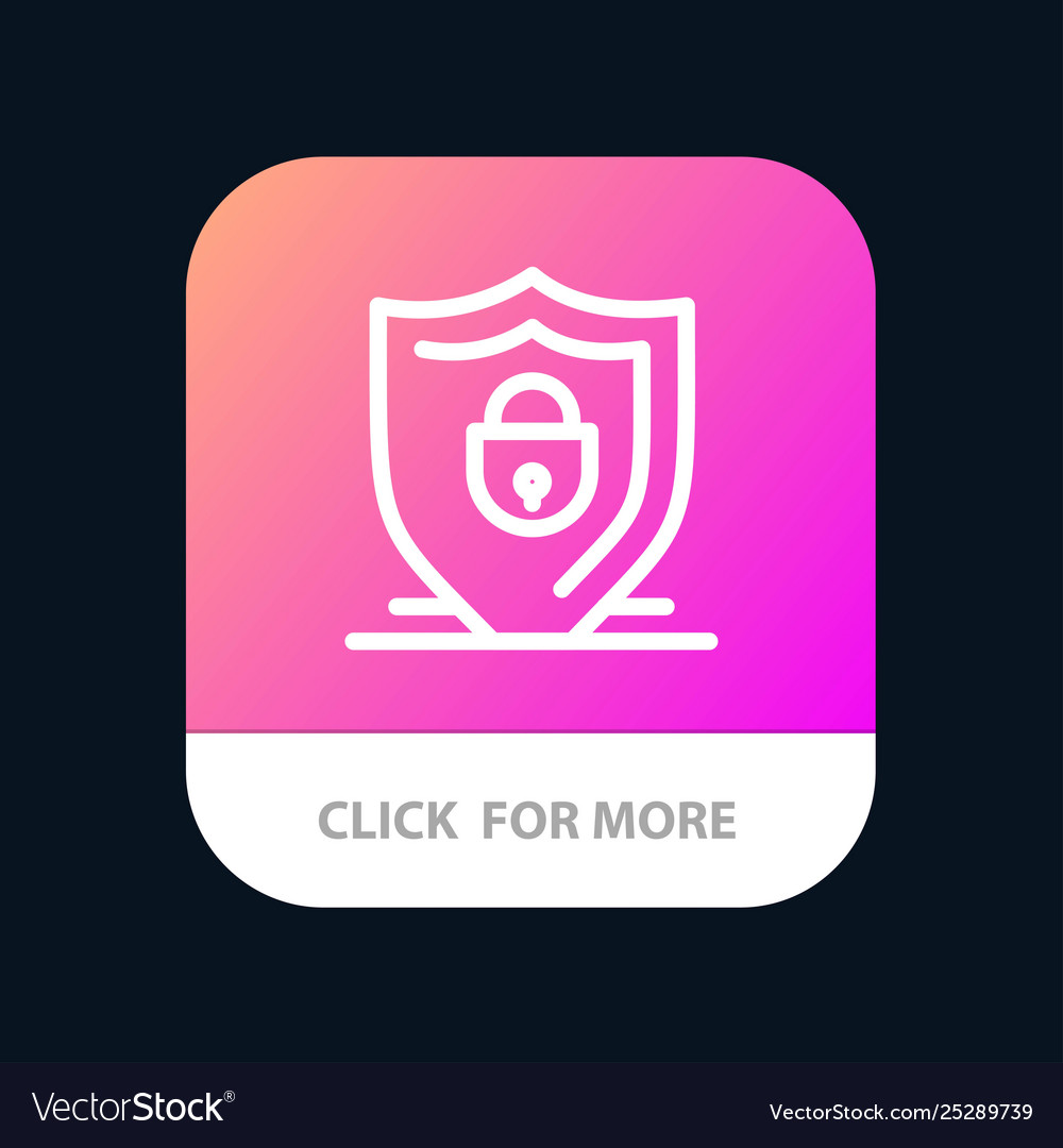 Internet shield lock security mobile app button Vector Image Internet shield lock security mobile app button