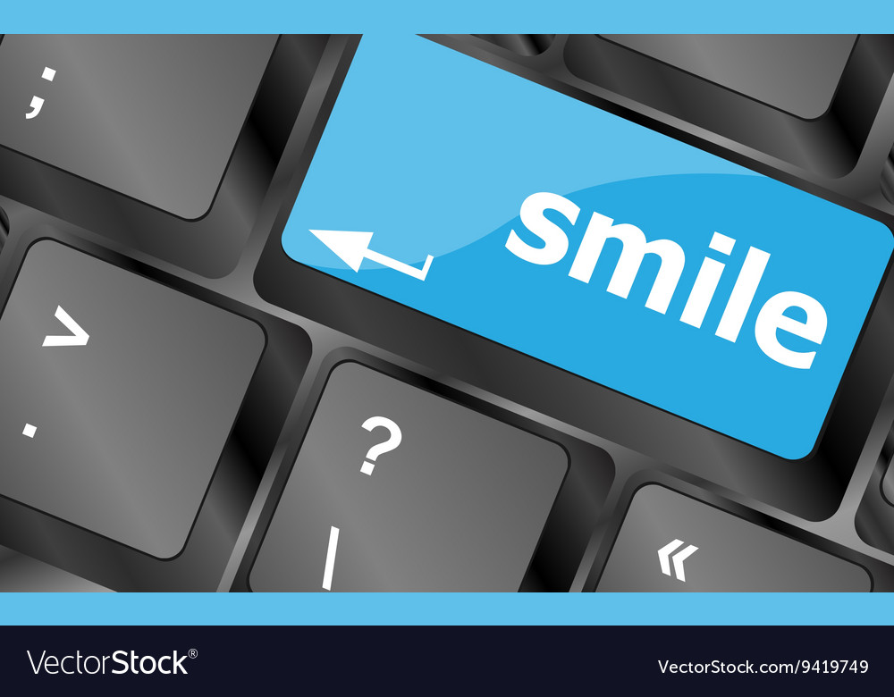 Computer keyboard with smile words on key Vector Image