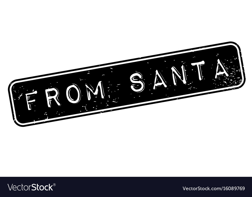 From santa rubber stamp Royalty Free Vector Image