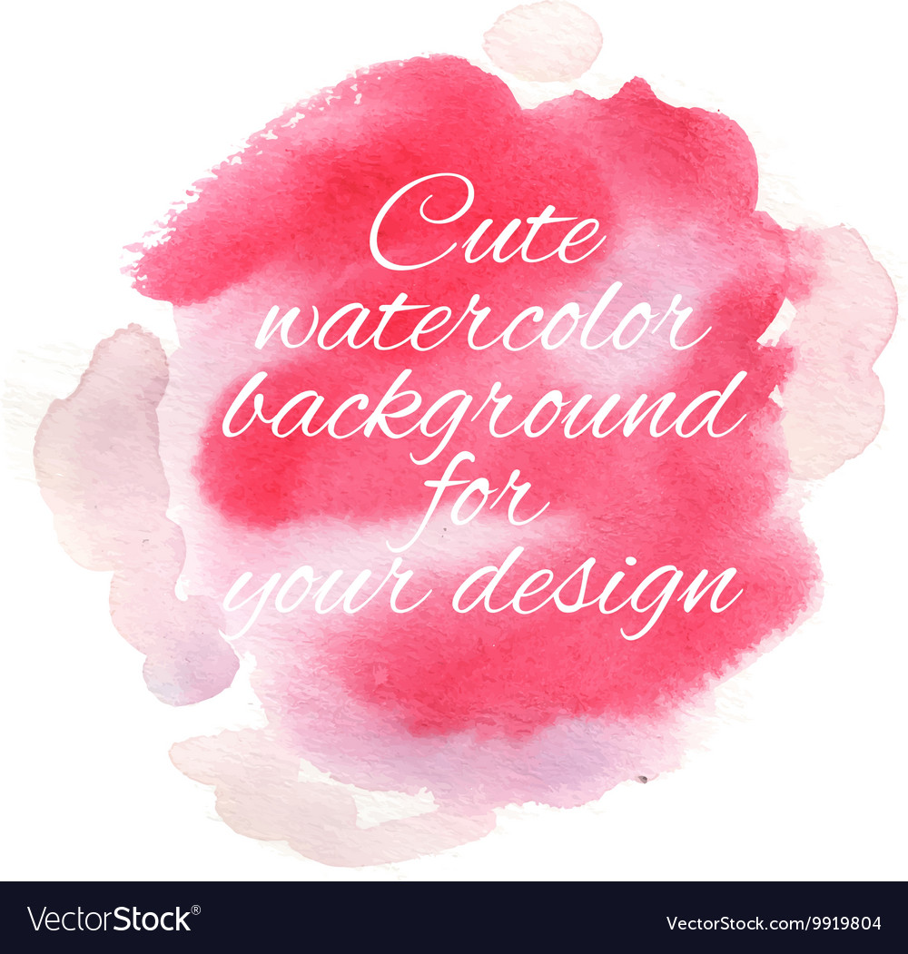 Handdrawn watercolor background with designed text